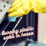 burning plastic smell in house