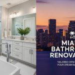 How much does a custom bathroom renovation cost in Miami